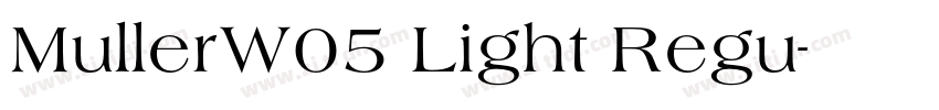 MullerW05 Light Regu字体转换